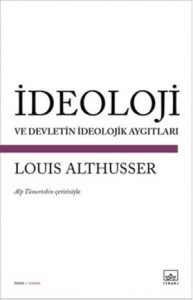 İdeoloji ve Devletin İdeolojik Aygıtları, Louis Althusser