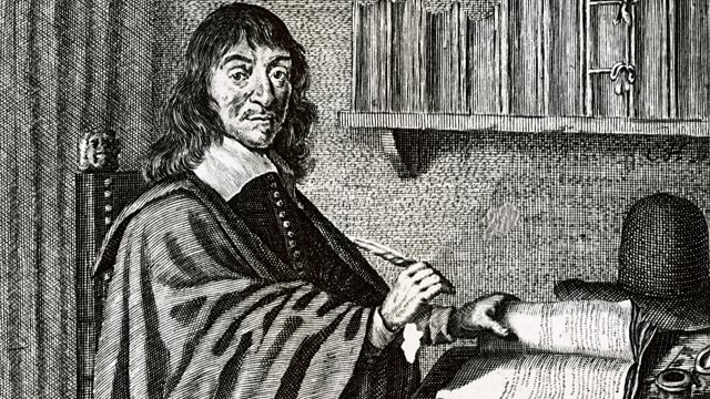 "Cogito ergo sum" Descartes